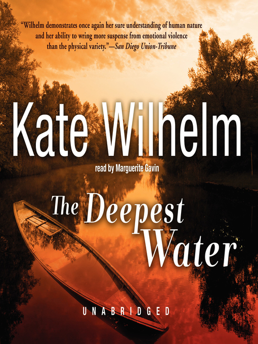 Title details for The Deepest Water by Kate Wilhelm - Wait list